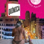 Química, el nuevo libro de Sandra Agudo